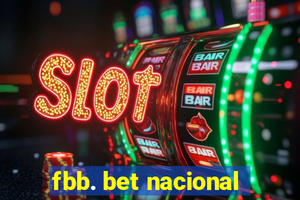 fbb. bet nacional